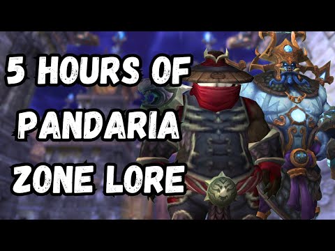 Over 5 Hours of Pandaria Zone Lore To Relax To