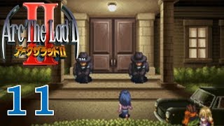 【実況】#11 アークザラッドII　初見＆１引き継ぎ