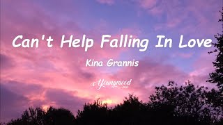 Can't Help Falling In Love - Kina Grannis