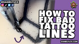 Fixing Bad Tattoo Lines-Tattooing 101