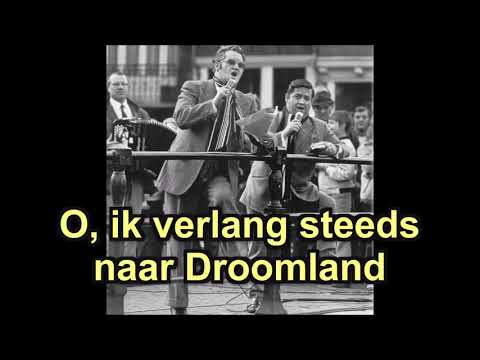 2  Droomland   Willy Alberti en Johnny Jordaan (tekst/lyrics) (tekst/lyrics)