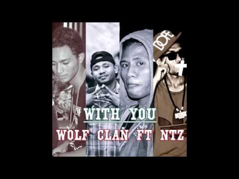 #nattirootz"WITH YOU "NTZ ft WOLF CLAN( HIP HOP R&B INDONESIA)