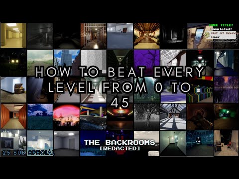 How to BEAT Every Level From 0 To 45 in Roblox Backrooms [REDACTED] Survival