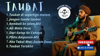 Download lagu VIRAL! Lagu reggae religi terbaru 2025 || TAUBAT || penuh makna & teman santai 🎵🎵✨✨ mp3