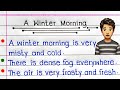 10 Lines On A Winter Morning In English A Winter Morning Essay Essay On A Winter Morning