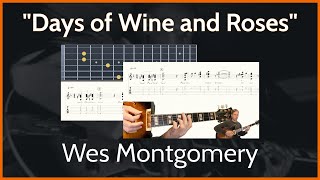 Master Chord Melody with Wes Montgomery&#39;s Days of Wine and Roses