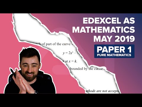 Edexcel AS Mathematics May 2019 Paper 1 - Pure Mathematics Guided Solutions (YEAR 12 MATHS)