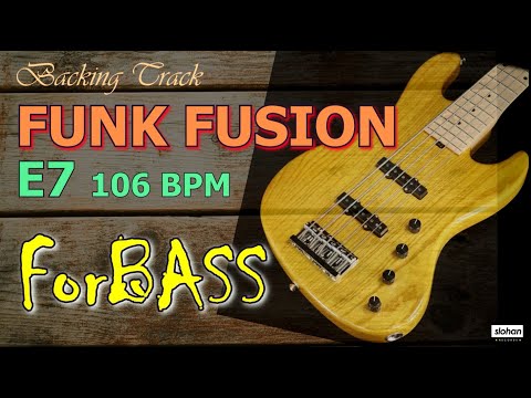 Funk Fusion ／Backing Track【For Bass】 E7 106 BPM (NO BASS)