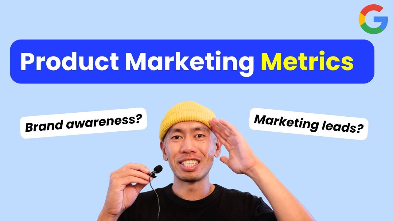 Product Marketing 101: Product Marketing Metrics (by an Ex-Google PMM)