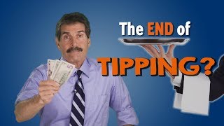 The End of Tipping?