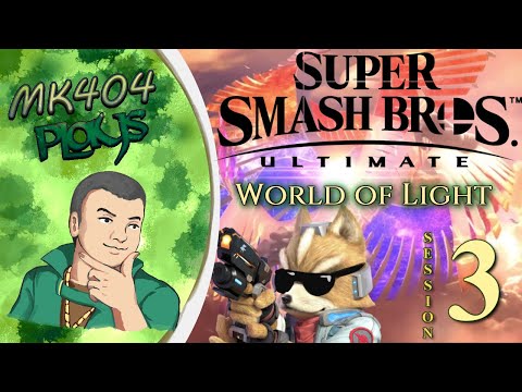 MK404 Plays Super Smash Bros. Ultimate - World of Light | Stream Session 3