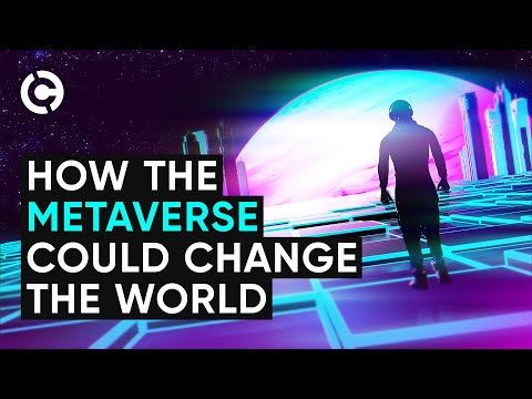 How the Metaverse Could Change the World!