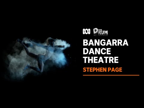 Bangarra Dance Theatre's Stephen Page reflects on 30 years of creating | The Drum