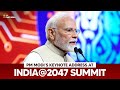 Prime Minister Narendra Modi S Keynote Address At ABP Network India 2047 Summit New Delhi