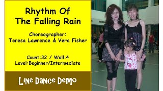 (Line Dance) Rhythm Of The Falling Rain - Teresa Lawrence &amp; Vera Fisher