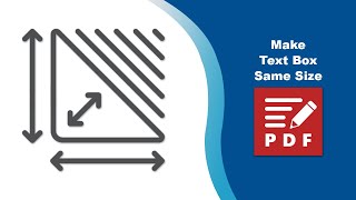 Download the video "How to Make All Text Boxes the Same Size in PDF Files in PDF-XChange Editor"