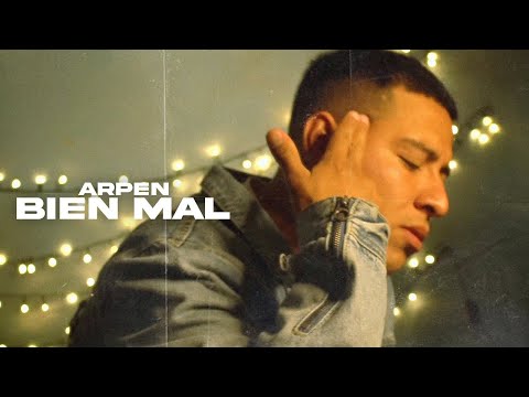 ARPEN - Bien Mal (Official Video)