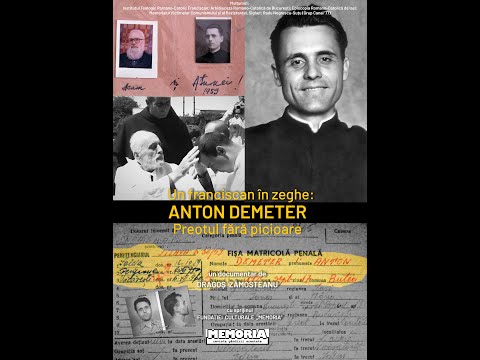 Un franciscan in zeghe: Anton Demeter Preotul fără picioare