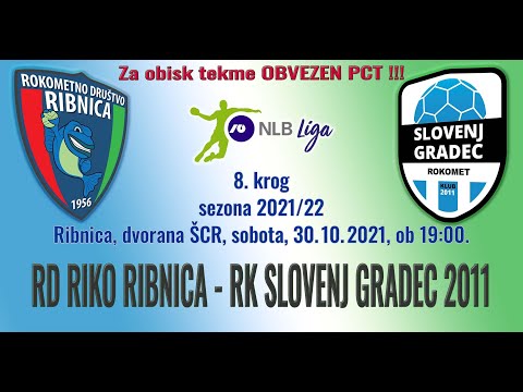 08. KROG - 2021/22: 1.A DRL - MOŠKI: RD RIKO RIBNICA : RK SLOVENJ GRADEC 2011 [PRENOS]