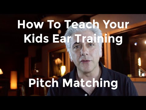 Ear Training 101 - Pitch Matching | How to Teach Your Children Ear Training