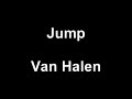 Van Halen - Jump Lyrics
