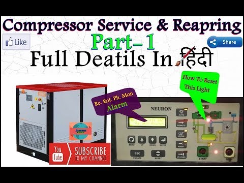 How To Air Compressor Repair Service & Maintenance Elgi E-45  Hindi\Urdu Part 1 Video