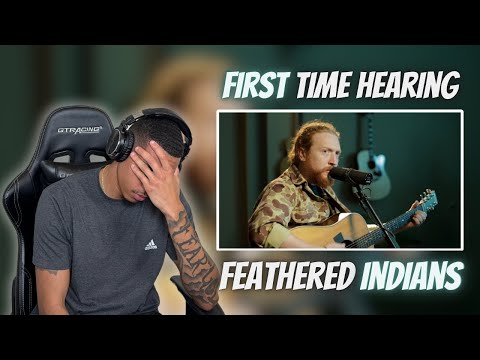 FIRST TIME HEARING COUNTRY | Tyler Childers - Feathered Indians | REACTION