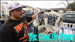 THE COME UP EVENT! CHECK OUT SOME VINTAGE FLAME!