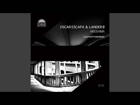 Hiroshima (Djeep Rhythms Remix)