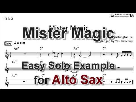 Mister Magic (Grover Washington Jr.)  - Easy Solo Example for Alto Sax