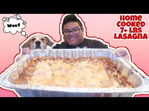 Cooking 7+ Lbs Lasagna Challenge