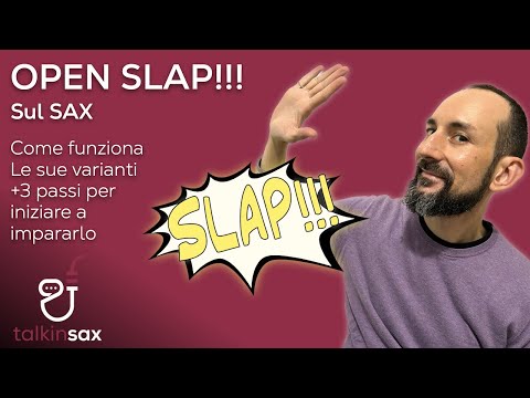 SAX impara lo Slap, 3 passi per iniziare subito!