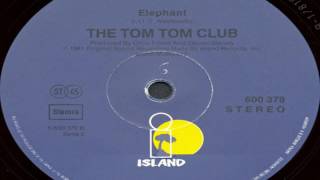 Tom Tom Club  -  Elephant (Single Version)