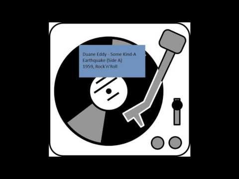 Duane Eddy - Some Kind-A Earthquake (Side A)