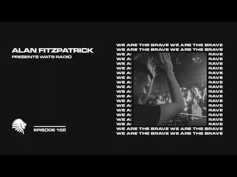 We Are The Brave Radio 152 (Guest mix from Transcode)