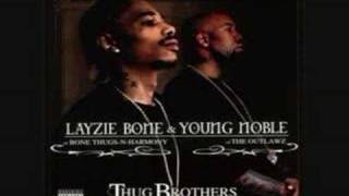 Layzie &amp; Noble - What The Problem Is