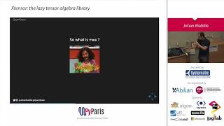 PyParis 2017 – Xtensor&nbsp;: the lazy tensor algebra library, by Johan Mabille