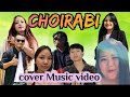 Choirabi Official Cover Music Video Rongmei Collab