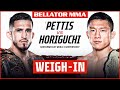 Weigh Ins | Bellator 272: Pettis vs. Horiguchi