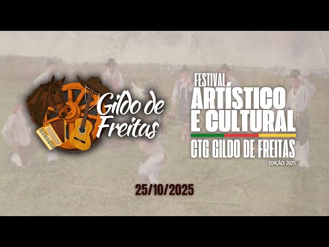 Festival Artístico e Cultura CTG Gildo de Freitas (25/10/2025)