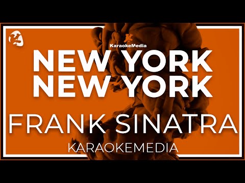 KARAOKE New York New York  - Frank Sinatra (INSTRUMENTAL WITH LYRICS)