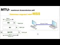 MTU size | what is MTU | what is MSS | maximum transmission unit | data transmission