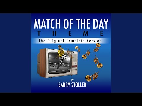 Match of the Day Theme (The Original Complete Release)