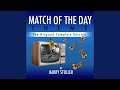 Match of the Day Theme (The Original Complete Release)