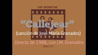 Los Secretos - Callejear (directo 1988, con JM Granados)