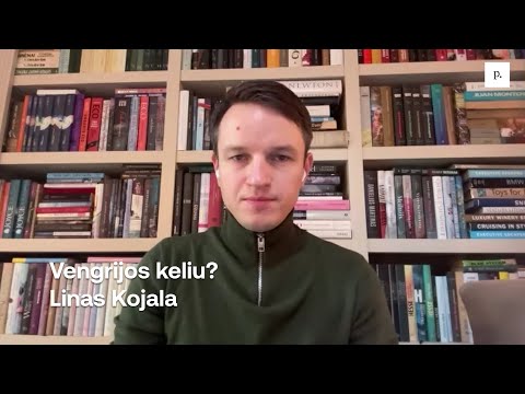 Vengrijos keliu? Linas Kojala