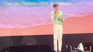 I See You (Tantara : OST.Entertainer) Kang Min Hyuk Fan Meeting in Bangkok 240218