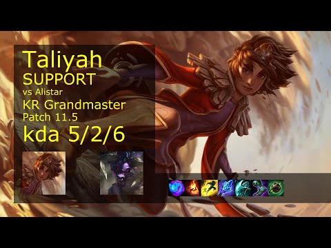 Taliyah Support vs Alistar - KR Grandmaster 5/2/6 Patch 11.5 Gameplay // [롤] 탈리야 vs 알리스타 서폿