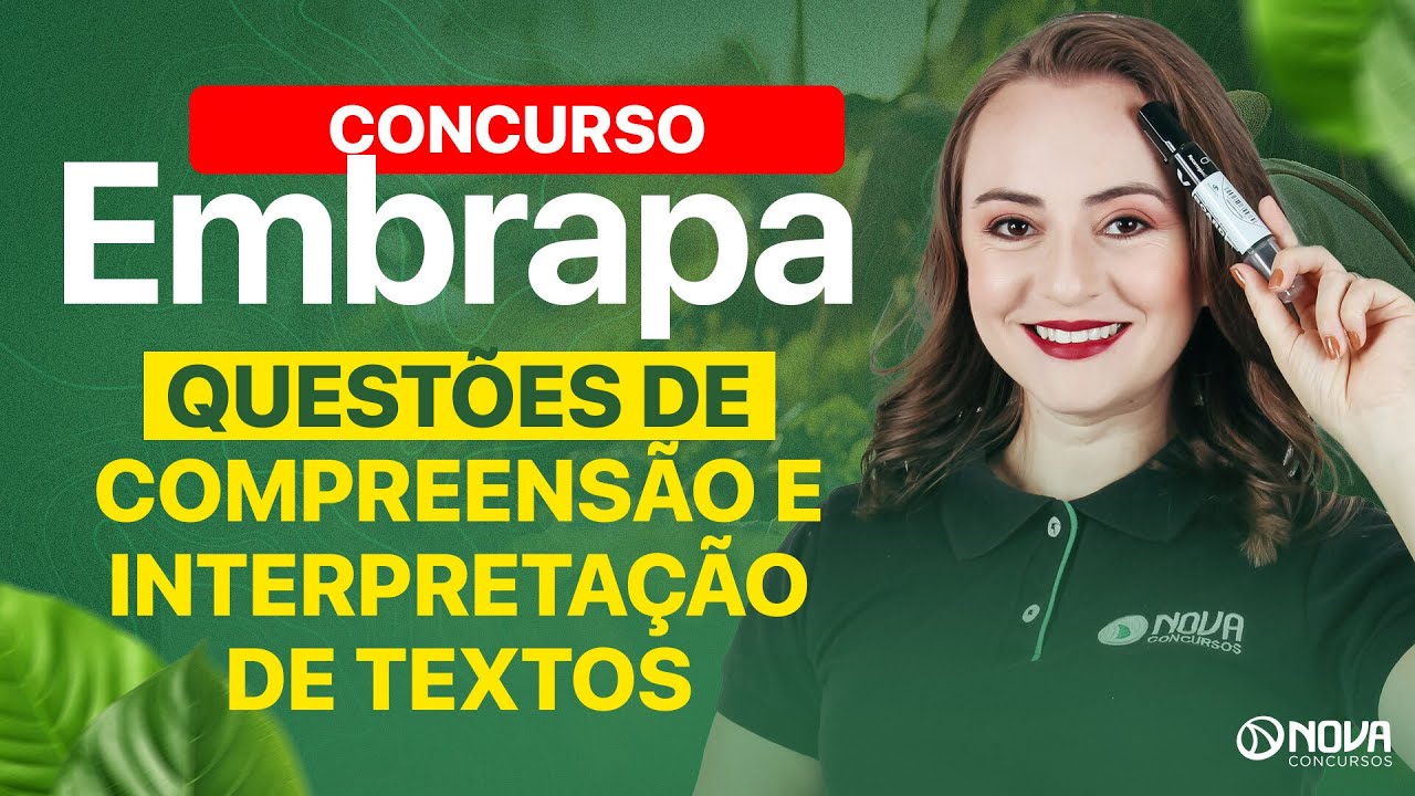 CONCURSO EMBRAPA 2025: QUESTÕES DE COMPREENSÃO E INTERPRETAÇÃO DE TEXTOS