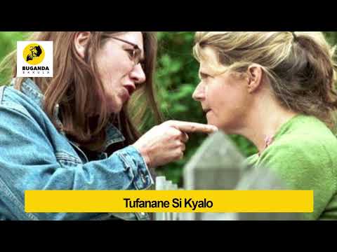 tufaanane si kyalo  - Engero N'amakulu - Buganda Ekkula